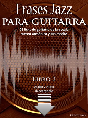 cover image of 25 licks de guitarra de la escala menor armónica y sus modos